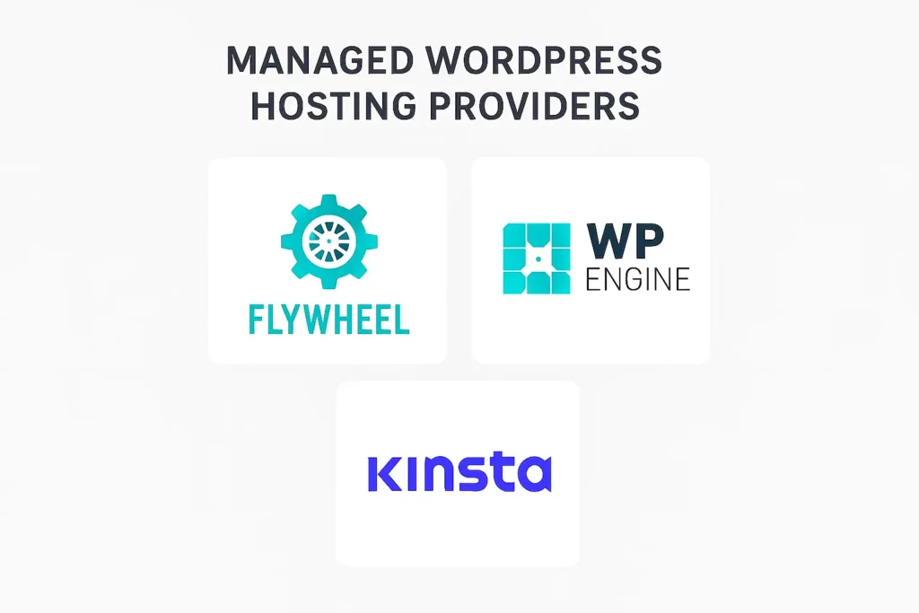 Logos of top managed WordPress hosting providers: Flywheel, WP Engine, and Kinsta, for high-performance sites